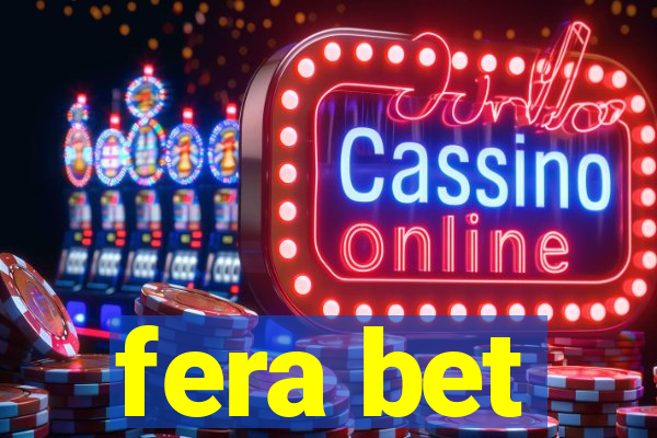 fera bet